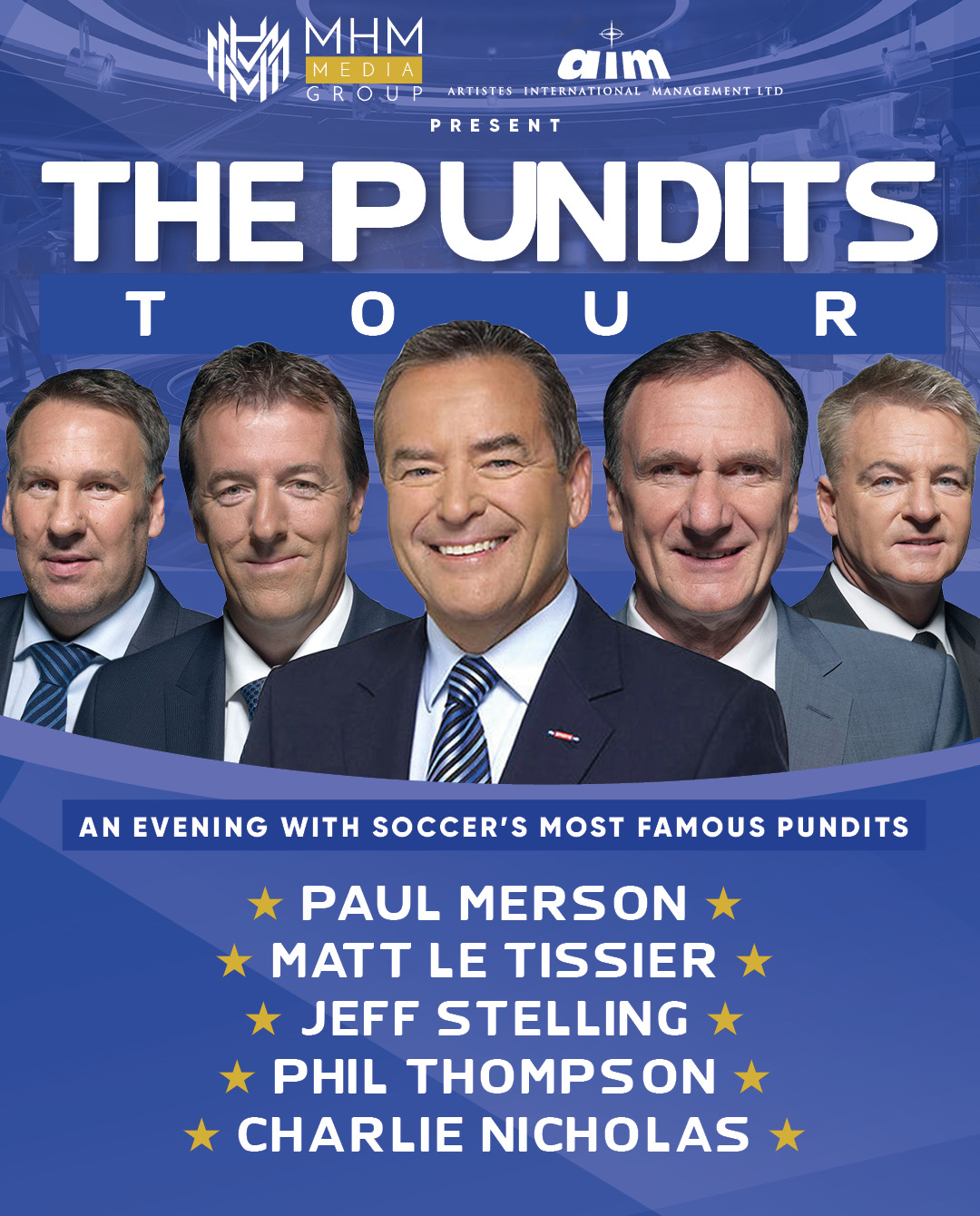 THE PUNDITS Tour: An Evening With Soccer’s Most Famous Pundits | MHM ...