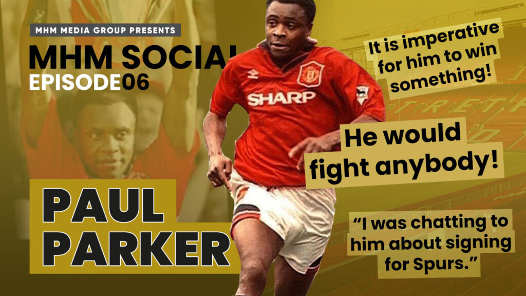 MHM Social Episode 06- Paul Parker